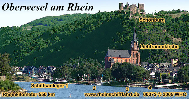 Oberwesel am Rhein mit Schönburg, Liebfrauenkirche und Schiffsanlegern am Rheinkilometer 550 km. © 2005 WHO