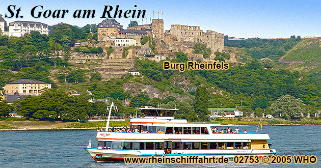 Rheinschifffahrt St. Goar, Burg Rheinfels, St. Goarshausen, Burg Katz, Loreley, Mittelrhein, Boppard, Bacharach, Lorch, Assmannshausen, Bingen, Rüdesheim, Rheingau 2023 2024